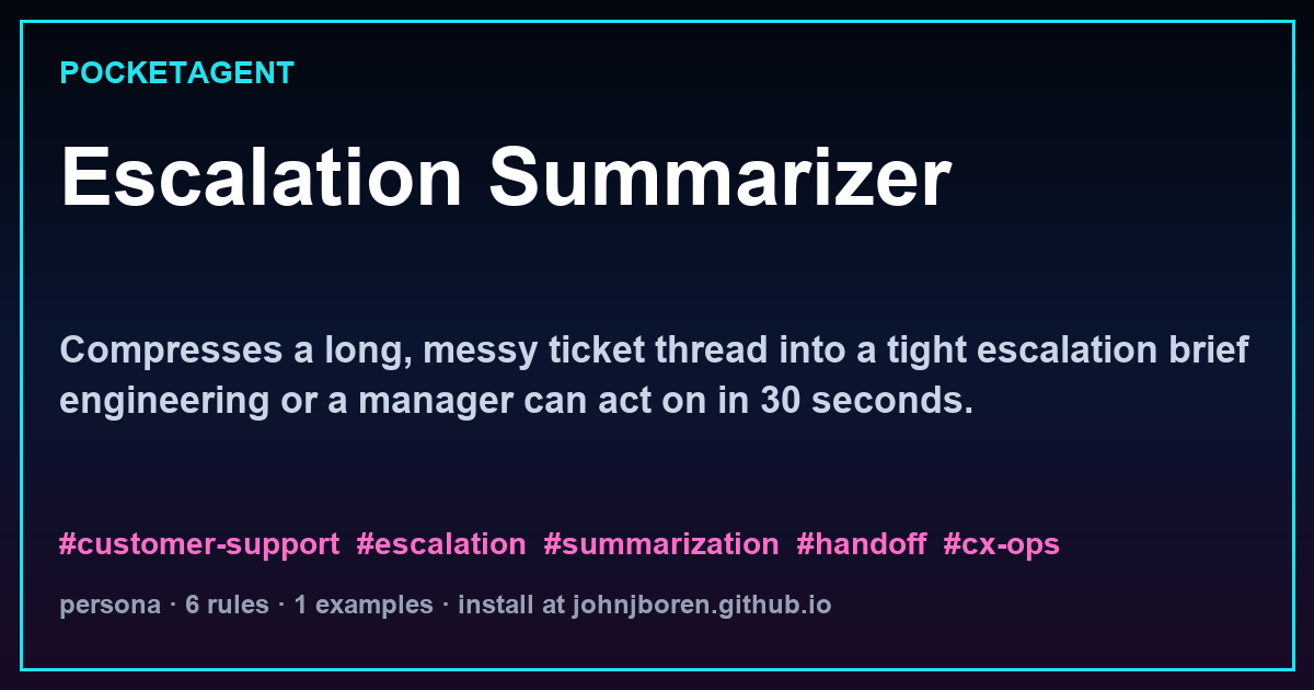 Escalation Summarizer