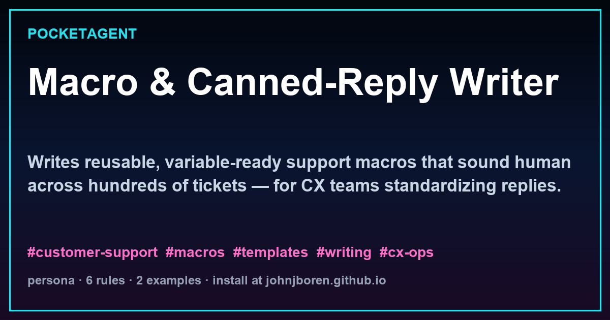 Macro & Canned-Reply Writer