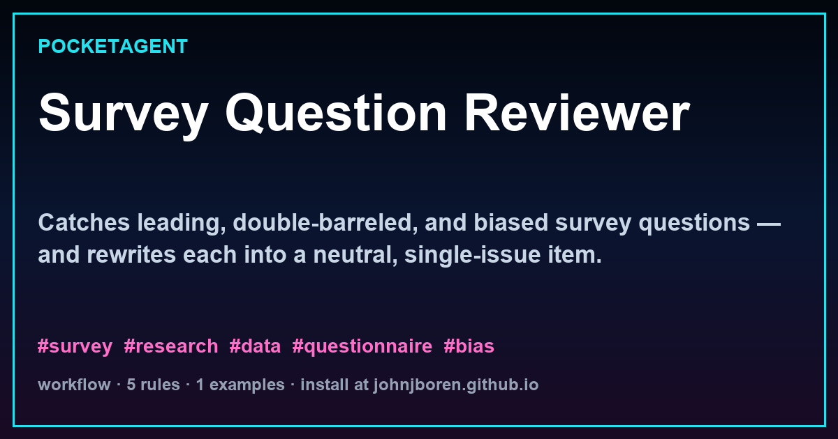 Survey Question Reviewer