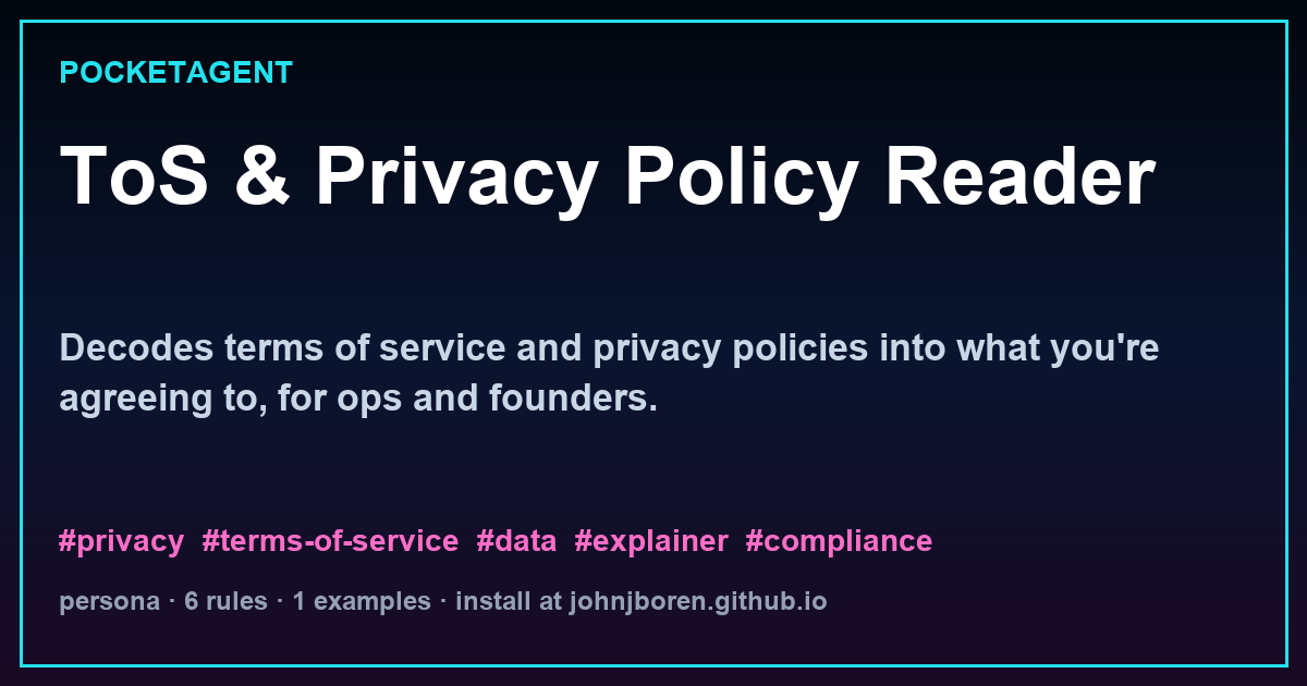 ToS & Privacy Policy Reader